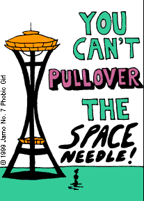 You Can?t Pullover the Space Needle!
