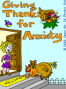 Giving Thanks for Anxiety