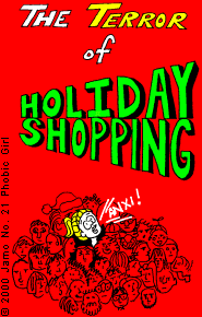 Episode 21: The Terror of Holiday Shopping. [Phobic Girl in a crowd] Anxi!